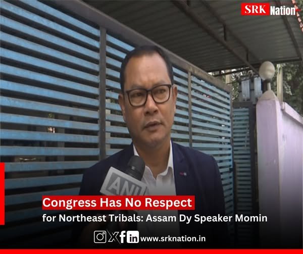 Congress Has No Respect for Northeast Tribals: Assam Dy Speaker Momin