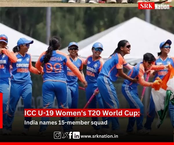 ICC U-19 Women’s T20 World Cup: India names 15-member squad