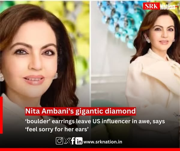 Nita Ambani’s gigantic diamond ‘boulder’ earrings leave US influencer in awe, says ‘feel sorry for her ears’