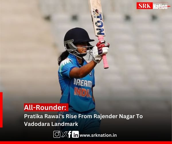 All-Rounder: Pratika Rawal’s Rise From Rajender Nagar To Vadodara Landmark