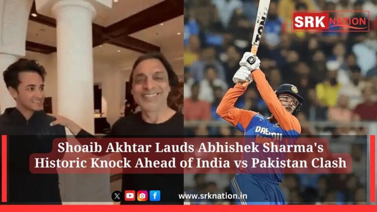Shoaib Akhtar Lauds Abhishek Sharma’s Historic Knock Ahead of India vs Pakistan Clash