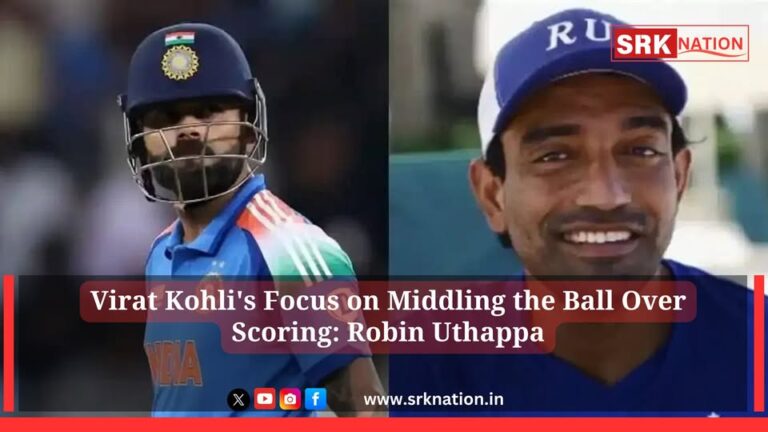 Virat Kohli’s Focus on Middling the Ball Over Scoring: Robin Uthappa