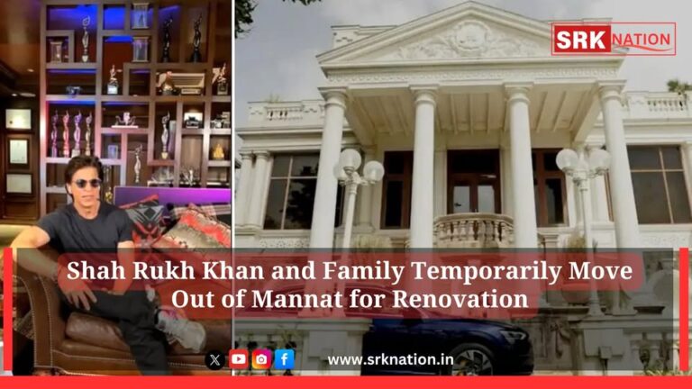 Shah Rukh Khan and Family Temporarily Move Out of Mannat for Renovation