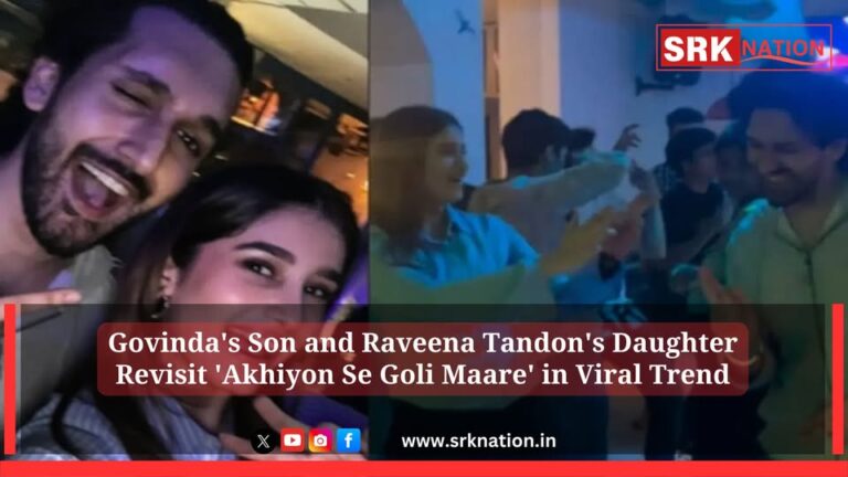 Govinda’s Son and Raveena Tandon’s Daughter Revisit ‘Akhiyon Se Goli Maare’ in Viral Trend