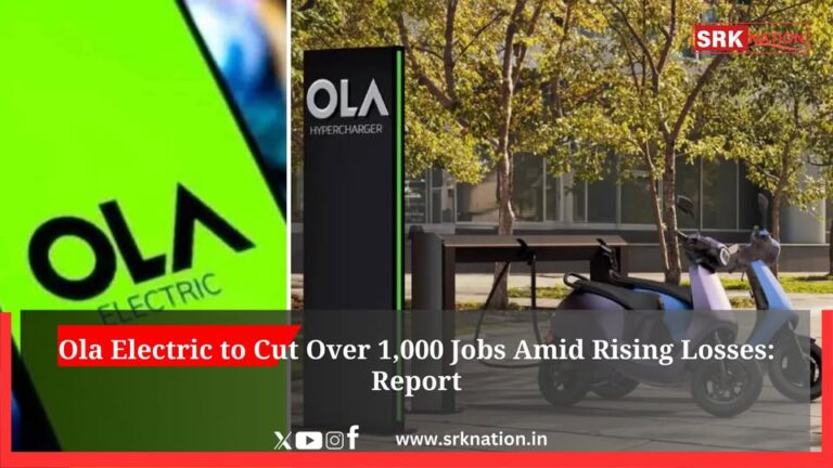 Ola Electric to Cut Over 1,000 Jobs Amid Rising Losses: Report