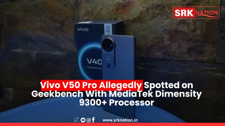 Vivo V50 Pro Allegedly Spotted on Geekbench With MediaTek Dimensity 9300+ Processor