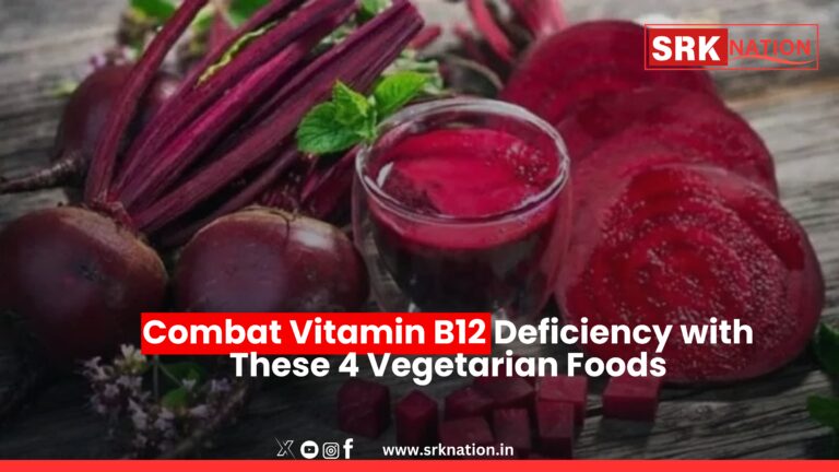 Combat Vitamin B12 Deficiency with These 4 Vegetarian Foods