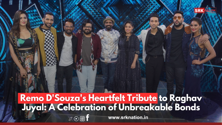 Remo D’Souza’s Heartfelt Tribute to Raghav Juyal: A Celebration of Unbreakable Bonds
