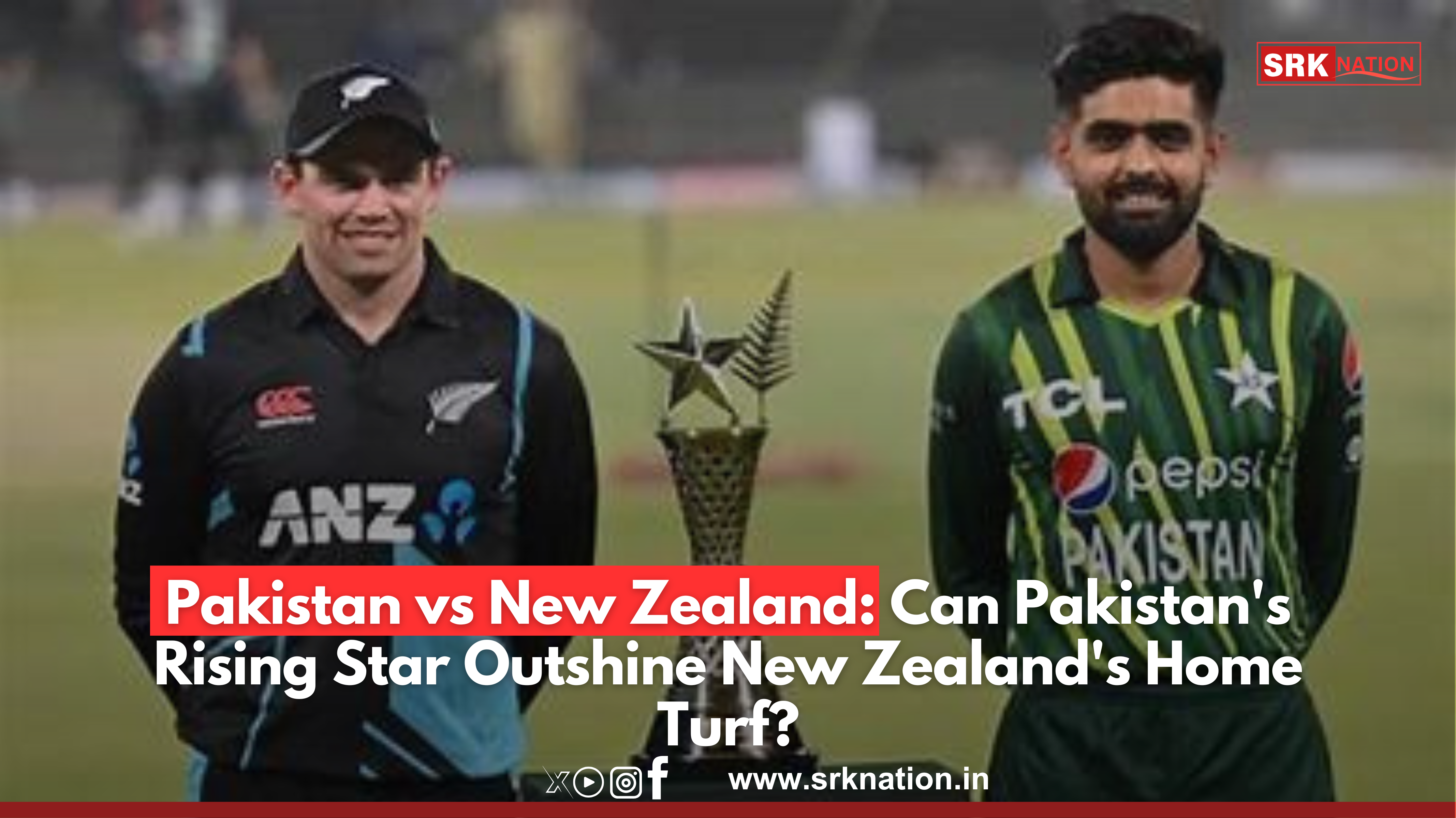 Pakistan vs New Zealand: Can Pakistan’s Rising Star Outshine New Zealand’s Home Turf?