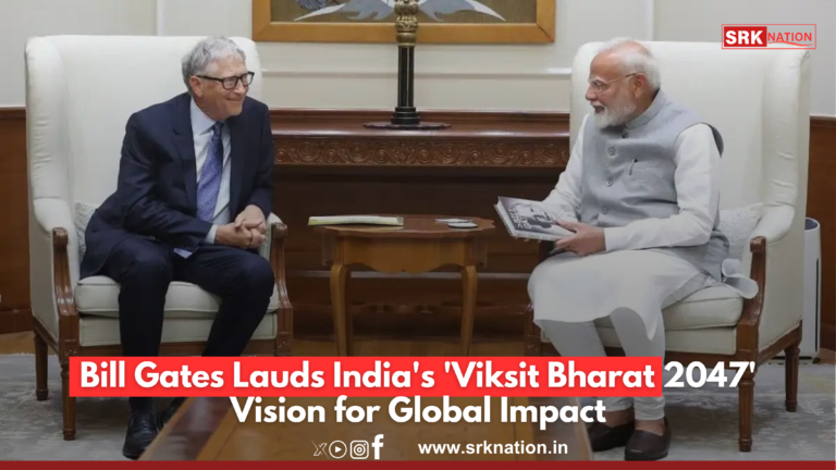 Bill Gates Lauds India’s ‘Viksit Bharat 2047’ Vision for Global Impact