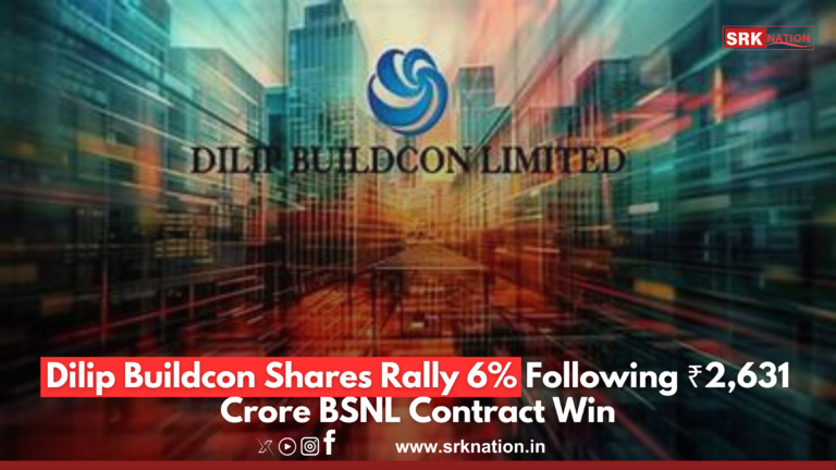 Dilip Buildcon Shares Rally 6% Following ₹2,631 Crore BSNL Contract Win