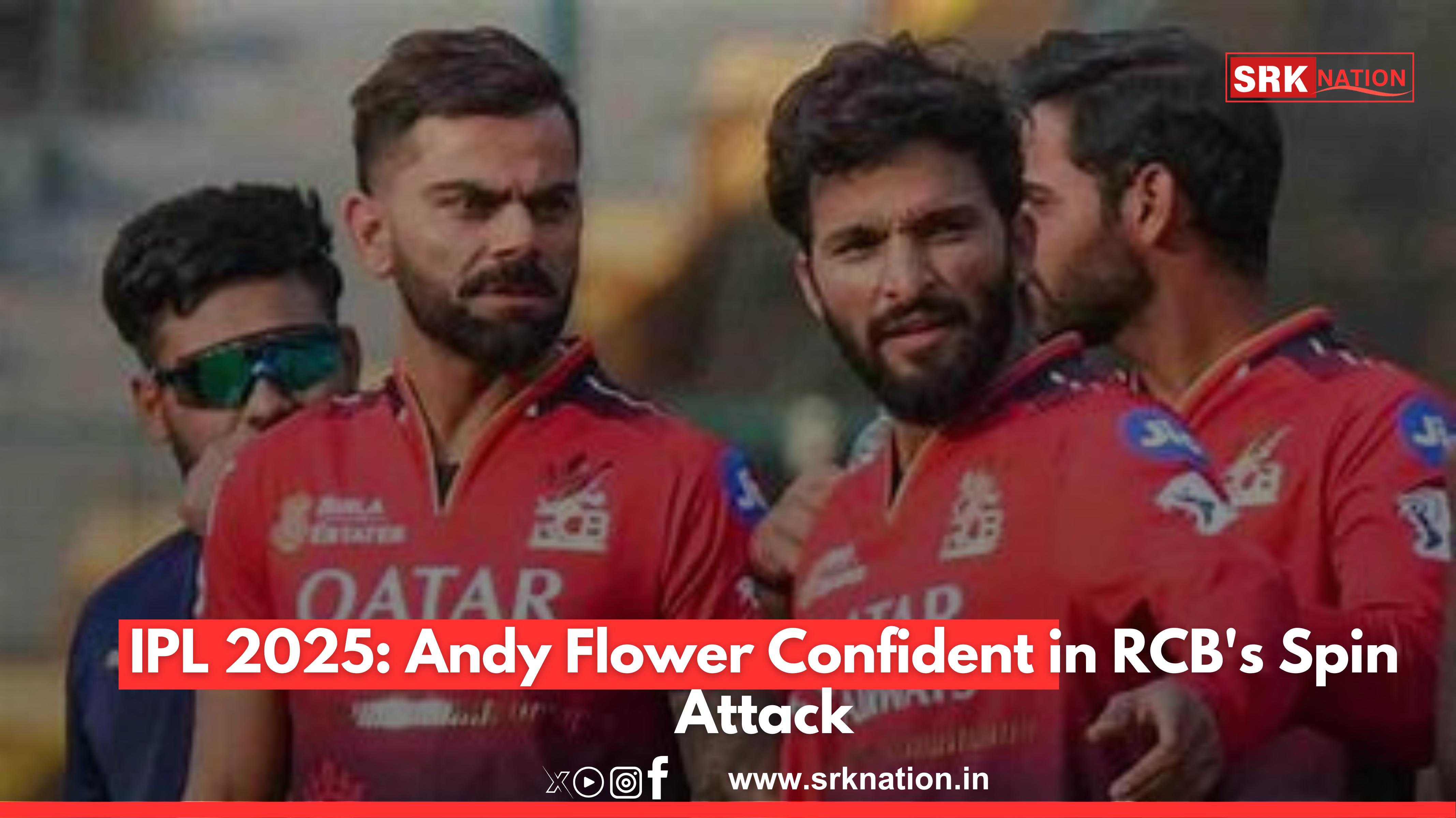 IPL 2025: Andy Flower Confident in RCB’s Spin Attack
