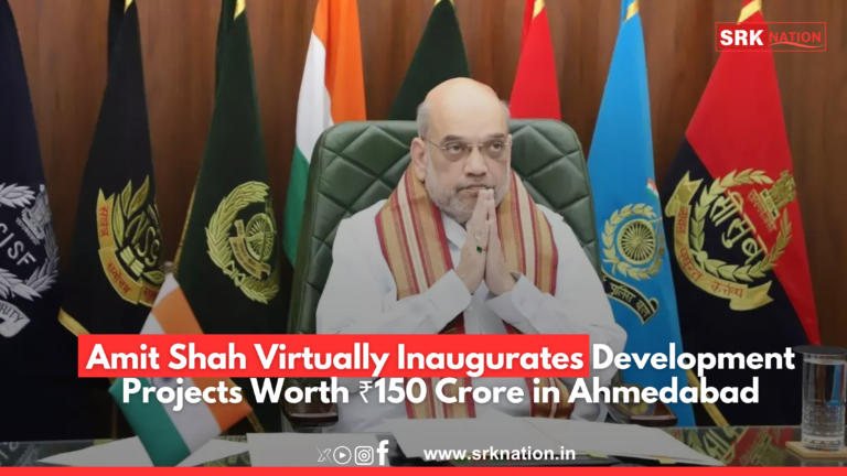 Amit Shah Virtually Inaugurates Development Projects Worth ₹150 Crore in Ahmedabad