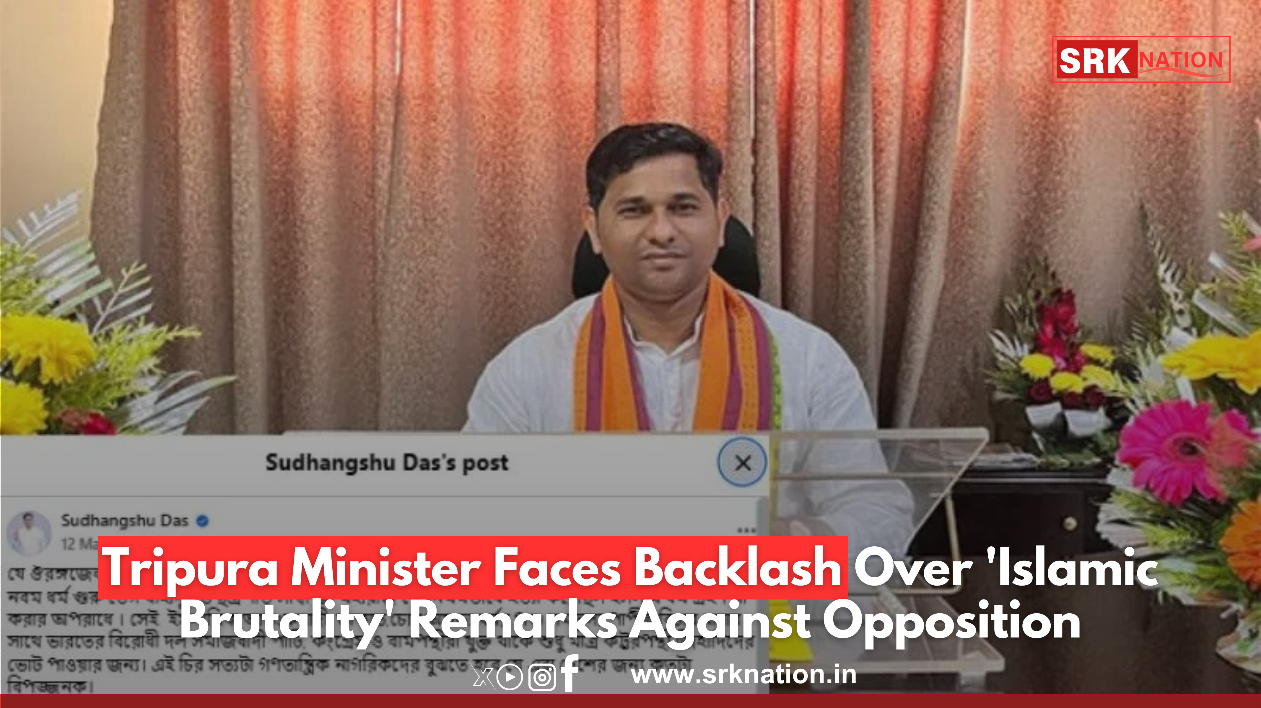 Tripura Minister Faces Backlash Over ‘Islamic Brutality’ Remarks Against Opposition