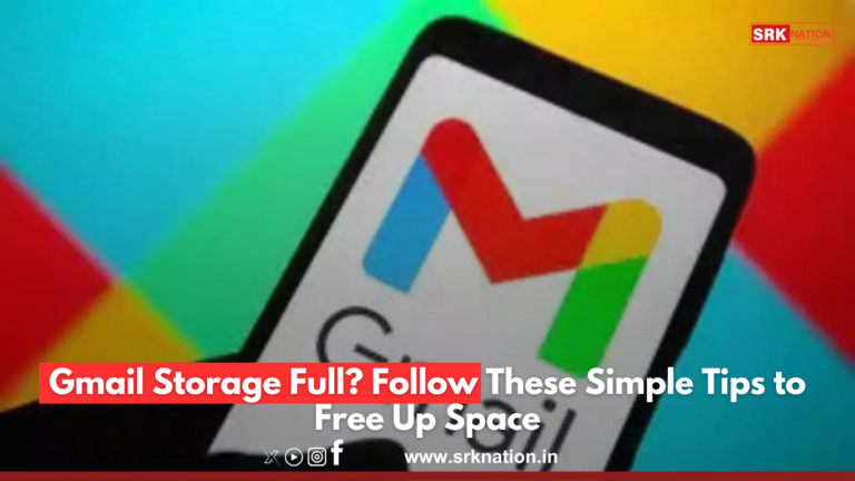 Gmail Storage Full? Follow These Simple Tips to Free Up Space