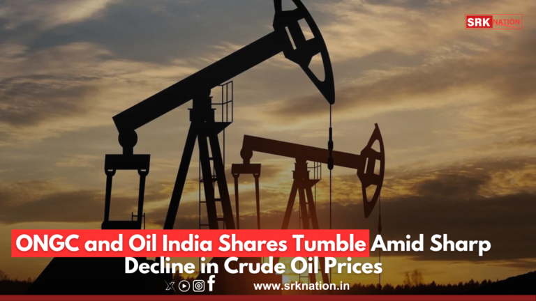 ONGC and Oil India Shares Tumble Amid Sharp Decline in Crude Oil Prices