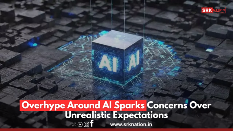 Overhype Around AI Sparks Concerns Over Unrealistic Expectations
