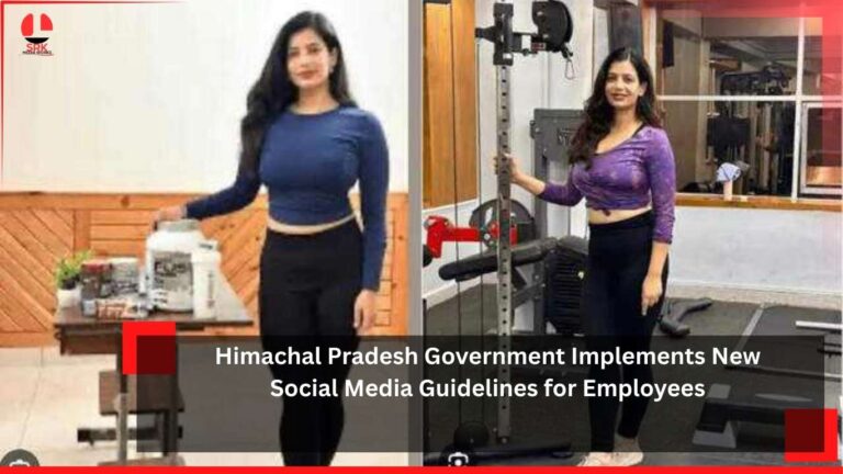 Himachal Pradesh Government Implements New Social Media Guidelines for Employees