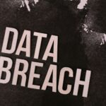 A conceptual image highlighting the issue of data breaches, featuring bold text on a textured background.