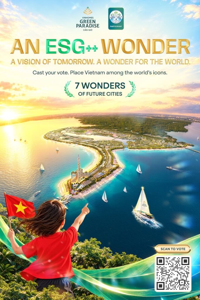 Vinhomes Green Paradise Officially Enters the Global Voting Phase Of "7 Wonders of Future Cities"